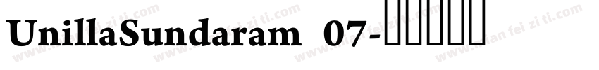 UnillaSundaram 07字体转换